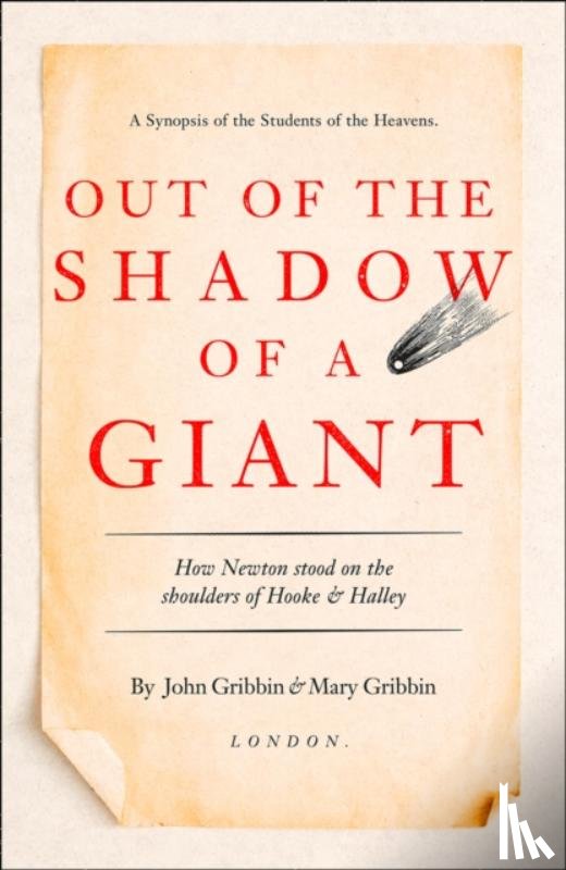 John Gribbin, Mary Gribbin - Out of the Shadow of a Giant