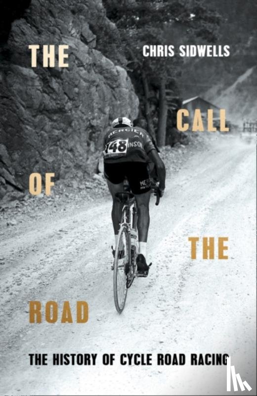 Sidwells, Chris - The Call of the Road