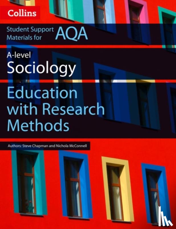 Holborn, Martin, McConnell, Nichola - AQA AS and A Level Sociology Education with Research Methods