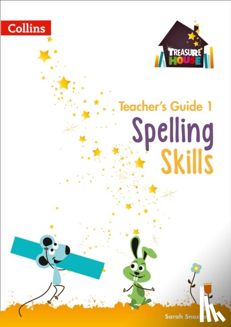 Snashall, Sarah - Spelling Skills Teacher’s Guide 1