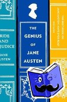 Byrne, Paula - The Genius of Jane Austen
