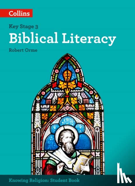 Orme, Robert - Biblical Literacy