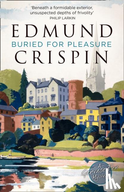 Crispin, Edmund - Buried for Pleasure