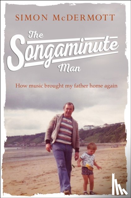 McDermott, Simon - The Songaminute Man