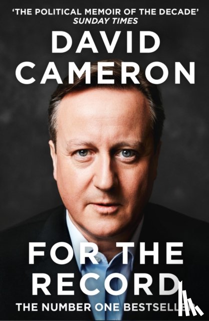 Cameron, David - For the Record