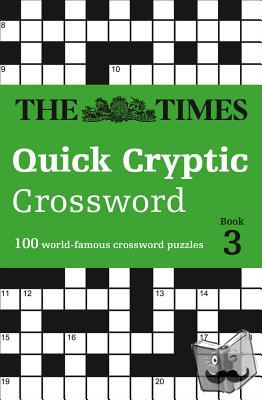 The Times Mind Games, Rogan, Richard - The Times Quick Cryptic Crossword Book 3
