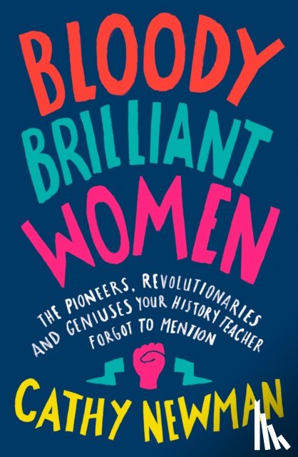 Newman, Cathy - Bloody Brilliant Women