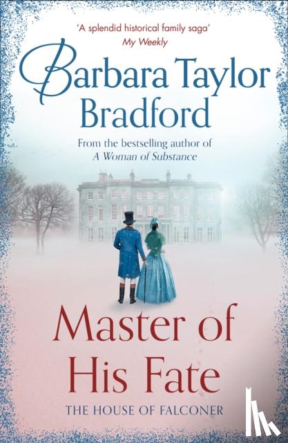 Bradford, Barbara Taylor - Master of His Fate