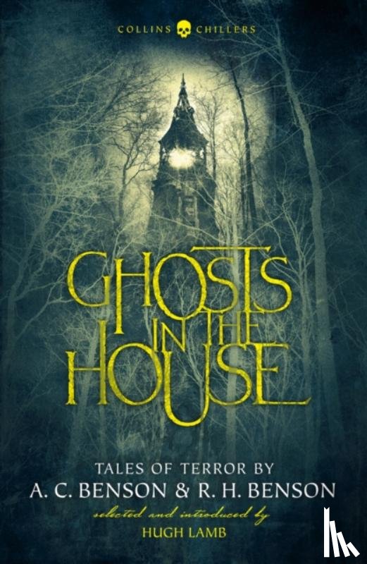 Benson, A. C., Benson, R. H. - Ghosts in the House