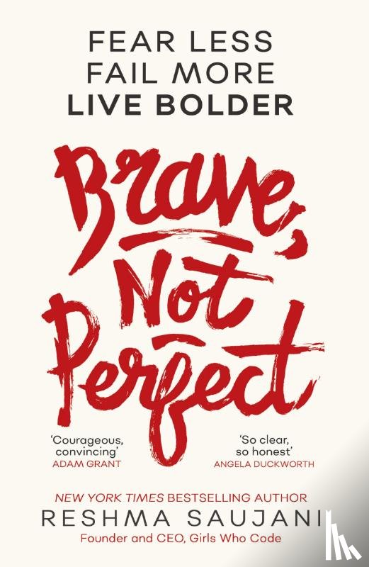 Saujani, Reshma - Brave, Not Perfect