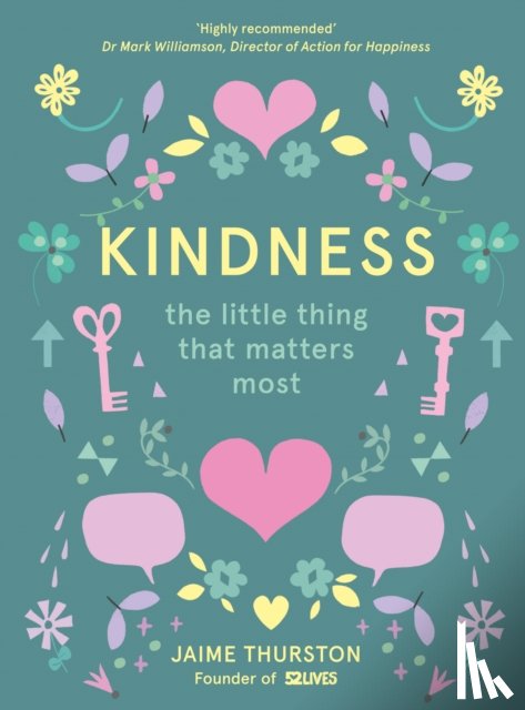Thurston, Jaime, 52 Lives - Kindness