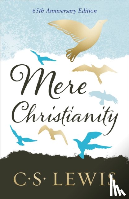 Lewis, C. S. - Mere Christianity