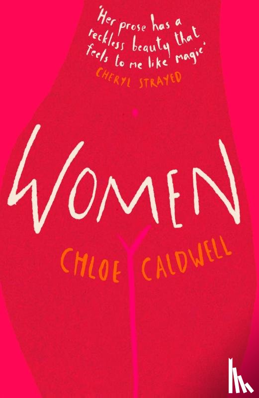 Caldwell, Chloe - Women