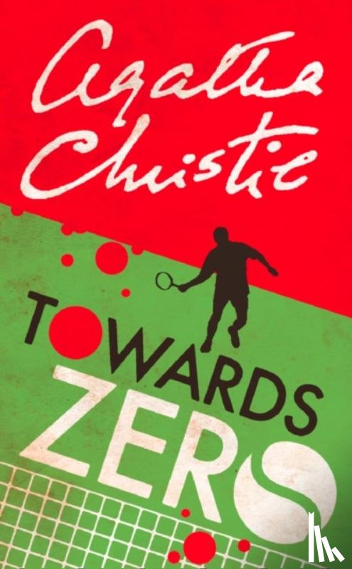 Christie, Agatha - Towards Zero