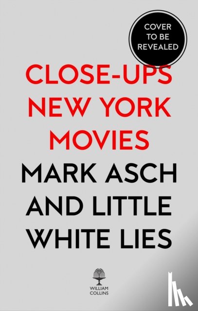 Asch, Mark, Little White Lies - New York Movies
