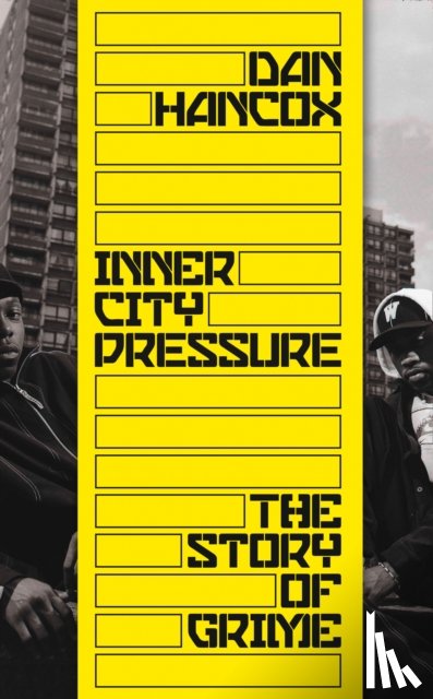 Hancox, Dan - Inner City Pressure