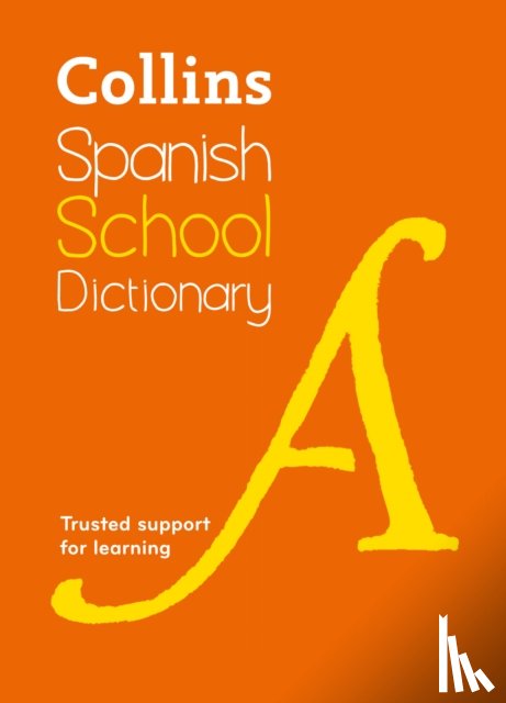 Collins Dictionaries - Spanish School Dictionary