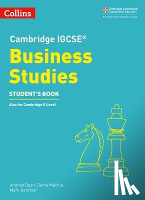 Dean, Andrew, Machin, Denry, Gardiner, Mark - Cambridge IGCSE™ Business Studies Student’s Book