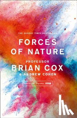 Cox, Professor Brian, Cohen, Andrew - Forces of Nature