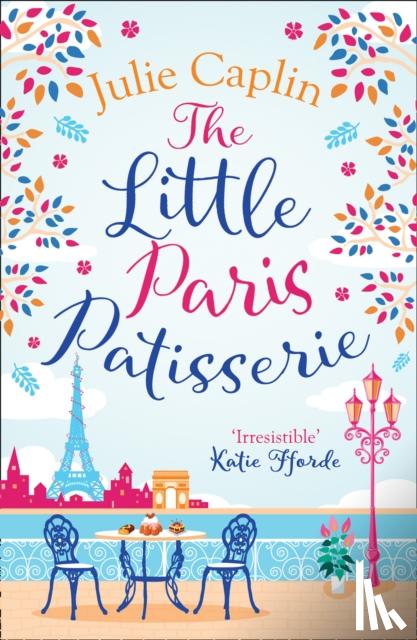 Caplin, Julie - The Little Paris Patisserie