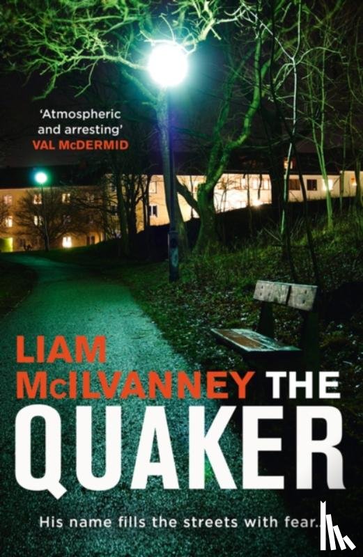 McIlvanney, Liam - The Quaker