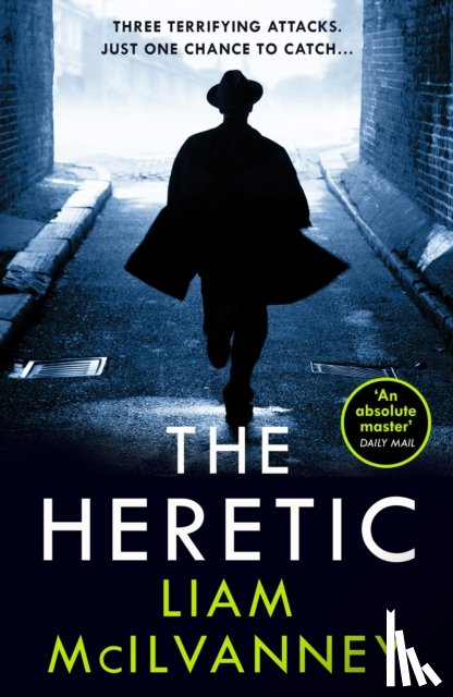 McIlvanney, Liam - The Heretic
