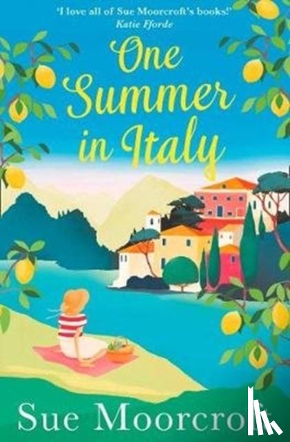 Sue Moorcroft - One Summer in Italy