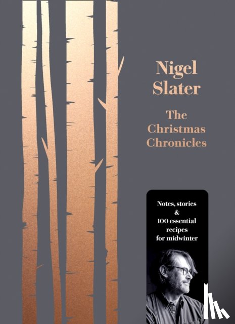 Slater, Nigel - The Christmas Chronicles