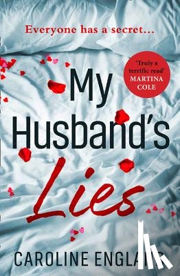 England, Caroline - My Husband’s Lies