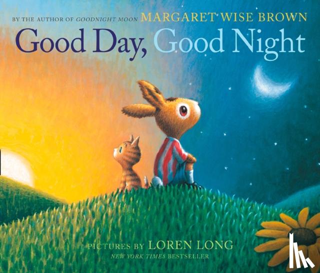 Wise Brown, Margaret - Good Day, Good Night
