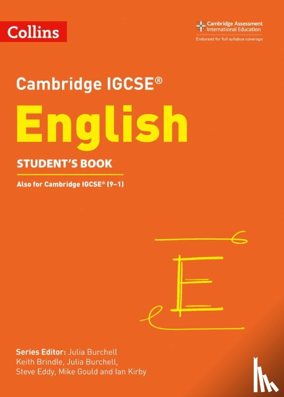 Brindle, Keith, Burchell, Julia, Eddy, Steve, Gould, Mike - Cambridge IGCSE™ English Student’s Book