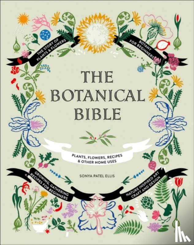 Ellis, Sonya Patel - Collins Botanical Bible