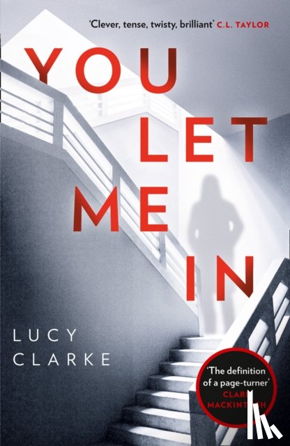 Clarke, Lucy - You Let Me In