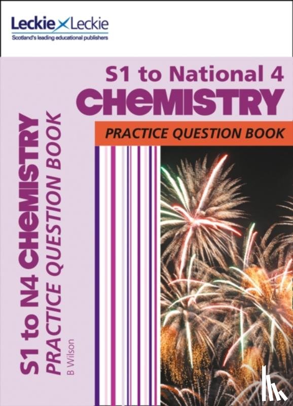 Wilson, Bob, Leckie - S1 to National 4 Chemistry