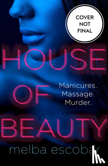 Escobar, Melba - House of Beauty