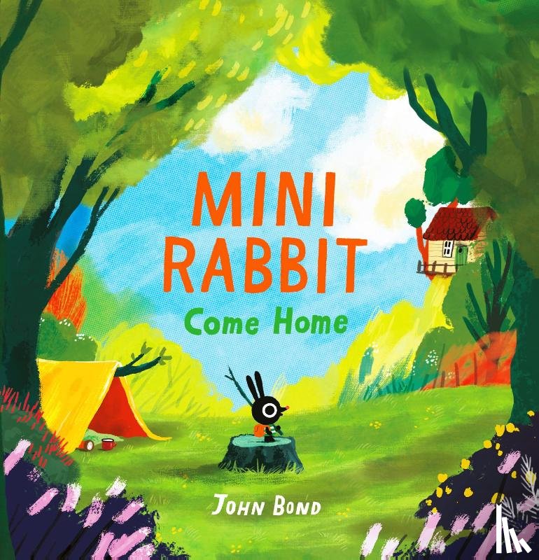 Bond, John - Mini Rabbit Come Home