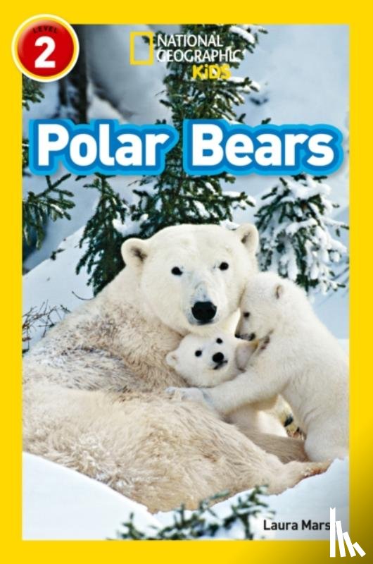 Marsh, Laura, National Geographic Kids - Polar Bears