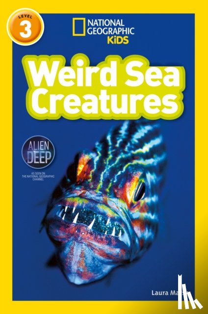 Marsh, Laura, National Geographic Kids - Weird Sea Creatures