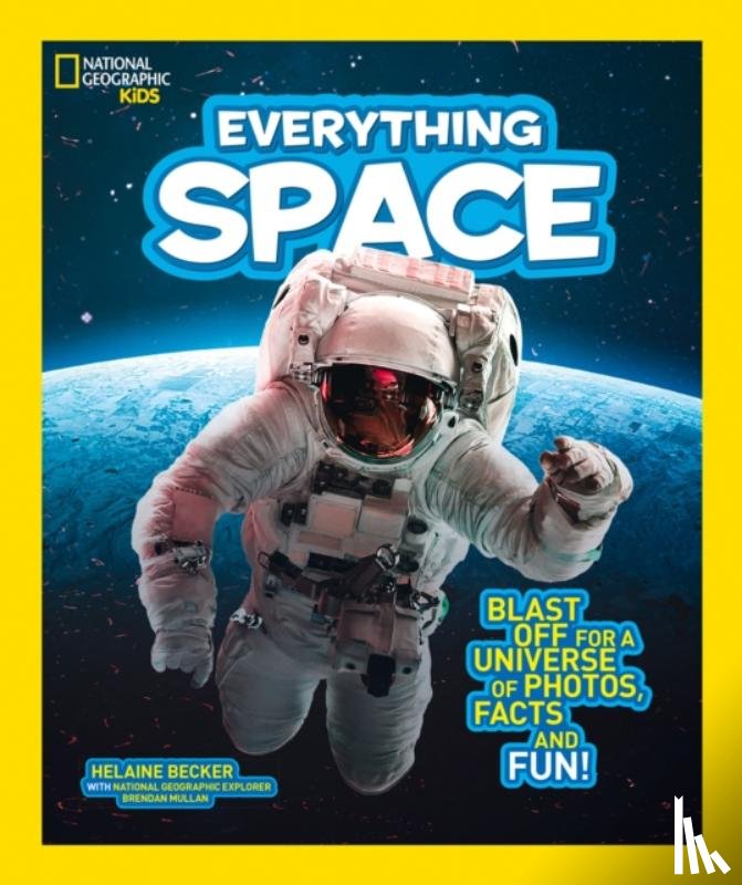 National Geographic Kids - Everything: Space