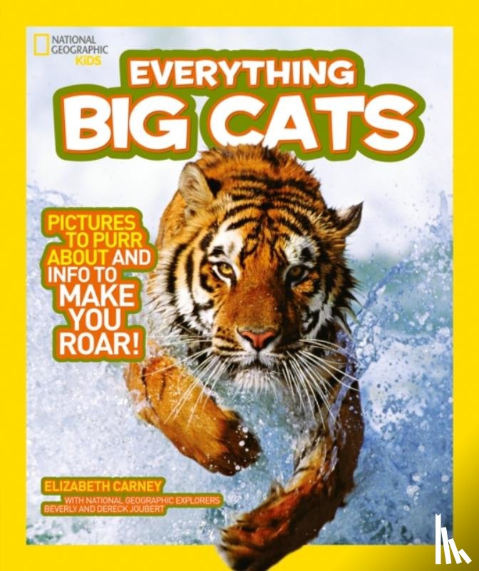 National Geographic Kids - Everything: Big Cats