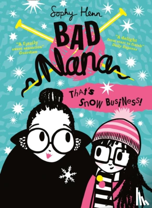Henn, Sophy - That’s Snow Business!