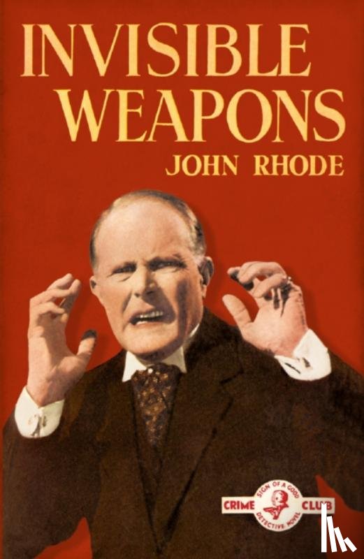 Rhode, John - Invisible Weapons