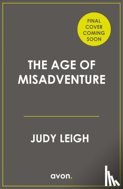 Leigh, Judy - The Age of Misadventure