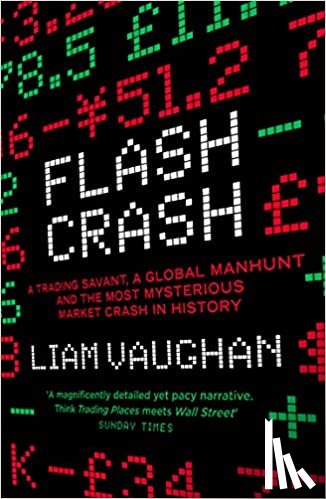 Liam Vaughan - Flash Crash