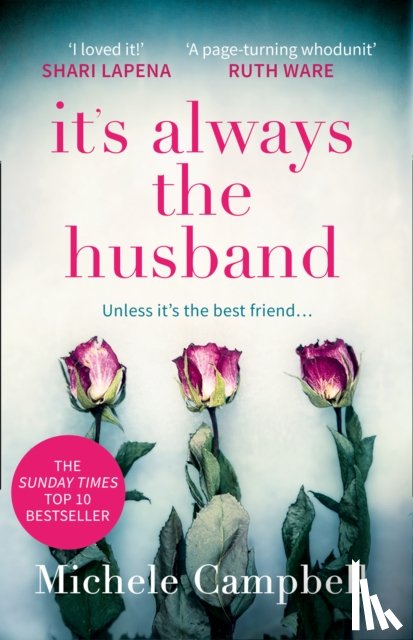 Campbell, Michele - It’s Always the Husband