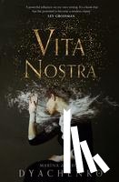 Dyachenko, Marina, Dyachenko, Sergey - Vita Nostra