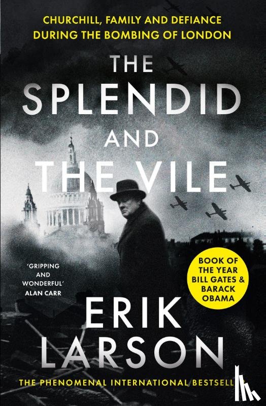 Larson, Erik - The Splendid and the Vile