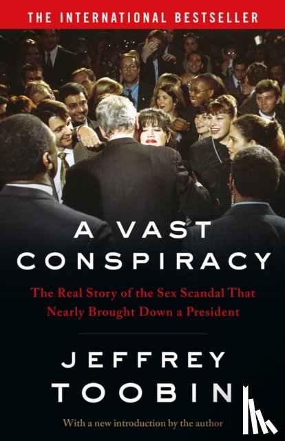Toobin, Jeffrey - A Vast Conspiracy