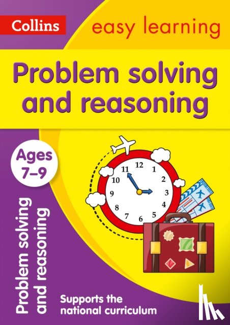 Collins Easy Learning - Problem Solving and Reasoning Ages 7-9