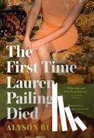Rudd, Alyson - The First Time Lauren Pailing Died